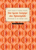 Cover: Der kurze Sommer des Automobils - Verlag Br&uuml;der Hollinek & Co. GmbH