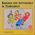 Cover: Bewegen und Entspannen im Jahreskreis - Verlag an der Ruhr
