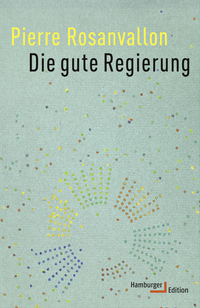 Abbildung von: Die gute Regierung - Hamburger Edition