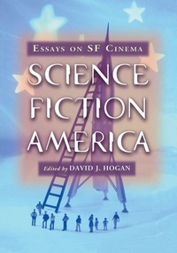 Enlarge image Cover: Science Fiction America - McFarland & Co Inc