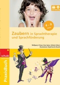 Cover: Zaubern in Sprachtherapie und Sprachf&ouml;rderung - SCHUBI Lernmedien