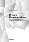 Cover: Diskurs-Choreographien - epodium