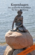 Bild: Kopenhagen - Der praktische Reisefuehrer fuer Ihren Staedtetrip - by arp