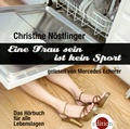 Cover: Eine Frau sein ist kein Sport - Verlagsb&uuml;ro Karl Schwarzer