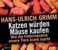 Cover: Katzen w&uuml;rden M&auml;use kaufen - abod