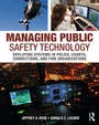 Cover: Managing Public Safety Technology - Anderson Publishing