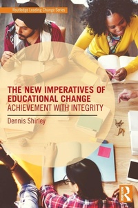 Enlarge image Cover: The New Imperatives of Educational Change - Routledge