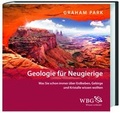 Cover: Park, Geologie f&uuml;r Neugierige - Wissenschaftliche Buchgesellschaft (WBG)