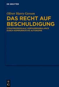Abbildung von: Das Recht auf Beschuldigung - De Gruyter