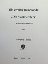 Abbildung von: Ein zweiter Rembrandt: "Die Staalmeesters" - Verlag Christoph Brunner