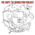 Cover: The Hope Six Demolition Project - Universal Music Vertrieb - A Division of Universal Music GmbH