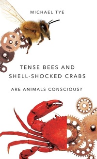 Enlarge image Cover: Tense Bees and Shell-Shocked Crabs - Oxford University Press Inc