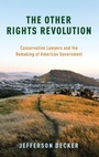 Cover: The Other Rights Revolution - Oxford University Press Inc