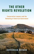 Cover: The Other Rights Revolution - Oxford University Press Inc