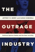 Cover: The Outrage Industry - Oxford University Press Inc