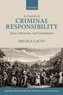 Cover: In Search of Criminal Responsibility - OUP eBook
