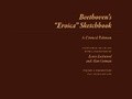 Cover: Beethoven's "Eroica" Sketchbook - University of Illinois Press