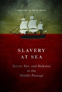 Abbildung von: Slavery at Sea - University of Illinois Press