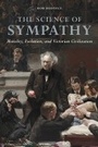 Cover: The Science of Sympathy - University of Illinois Press