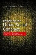 Cover: Remaking the Urban Social Contract - University of Illinois Press