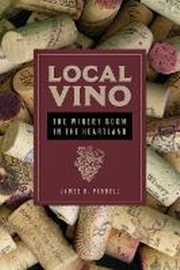 Enlarge image Cover: Local Vino - University of Illinois Press