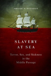 Abbildung von: Slavery at Sea - University of Illinois Press