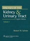 Cover: Diseases of the Kidney and Urinary Tract - Lippincott Williams and Wilkins