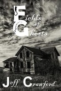 Cover: Fields of Ghosts - Rocking Horse Publishing
