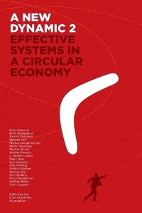 Enlarge image Cover: A New Dynamic 2- Effective Systems in a Circular Economy - Ellen MacArthur Foundation Publishing