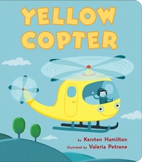 Enlarge image Cover: Yellow Copter - Viking Books for Young Readers