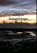 Cover: Integral Imaginings - Lulu.com