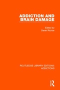 Bild: Addiction and Brain Damage - Routledge