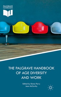 Abbildung von: The Palgrave Handbook of Age Diversity and Work - Palgrave Macmillan