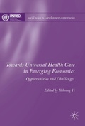 Cover: Towards Universal Health Care in Emerging Economies - Palgrave Macmillan