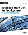 Cover: Autodesk Revit 2017 for Architecture - Sybex Inc.,U.S.