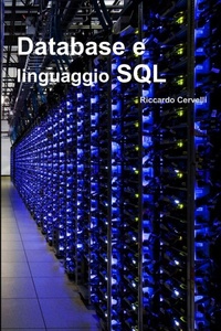 Abbildung von: Database e Linguaggio SQL - Lulu Press Inc