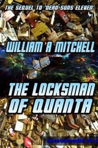 Enlarge image Cover: The Locksman of Quanta - Lulu.com