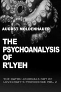 Cover: The Psychoanalysis of R'lyeh - Lulu.com