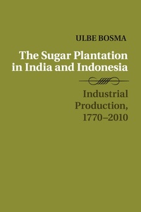 Abbildung von: The Sugar Plantation in India and Indonesia - Cambridge University Press