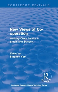 Abbildung von: Routledge Revivals: New Views of Co-operation (1988) - Routledge