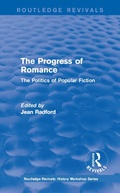 Cover: Routledge Revivals: The Progress of Romance (1986) - Routledge