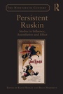 Cover: Persistent Ruskin - Routledge