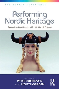 Abbildung von: Performing Nordic Heritage - Routledge