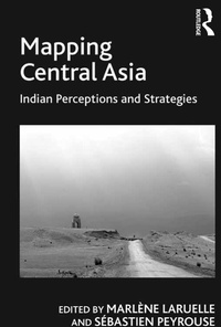 Enlarge image Cover: Mapping Central Asia - Routledge