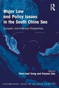 Cover: Major Law and Policy Issues in the South China Sea - Routledge