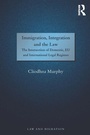 Cover: Immigration, Integration and the Law - Routledge