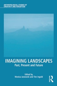 Abbildung von: Imagining Landscapes - Routledge