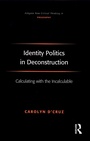 Cover: Identity Politics in Deconstruction - Routledge