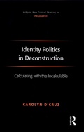 Cover: Identity Politics in Deconstruction - Routledge