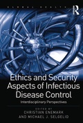 Cover: Ethics and Security Aspects of Infectious Disease Control - Routledge